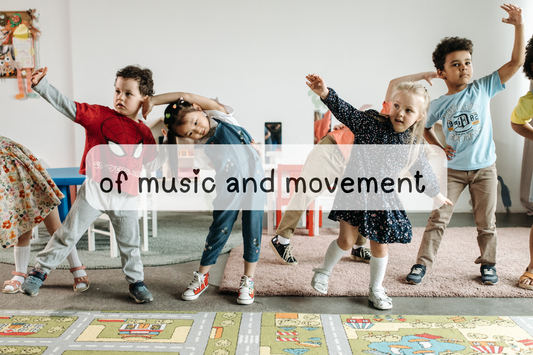 Of Music and Movement
