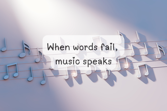 When Words Fail, Music Speaks... or tickles